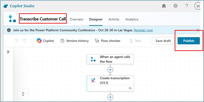 Flow overview showing Save draft button, name editor with Transcribe Customer Call, and Publish button