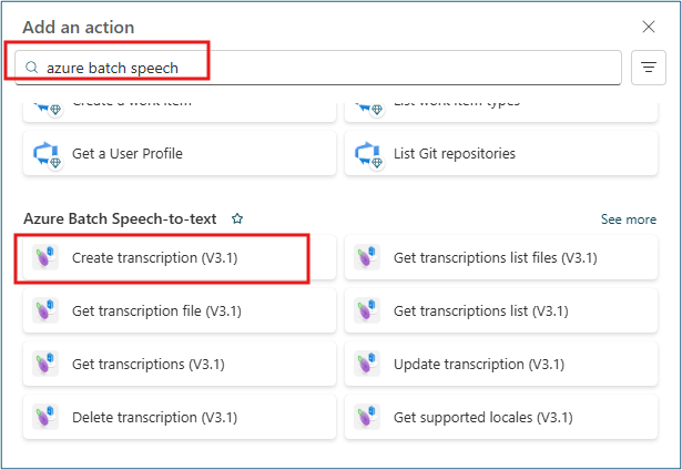 Flow designer showing Add an action with Create transcription V3.1 from Azure Batch Speech-to-text connector